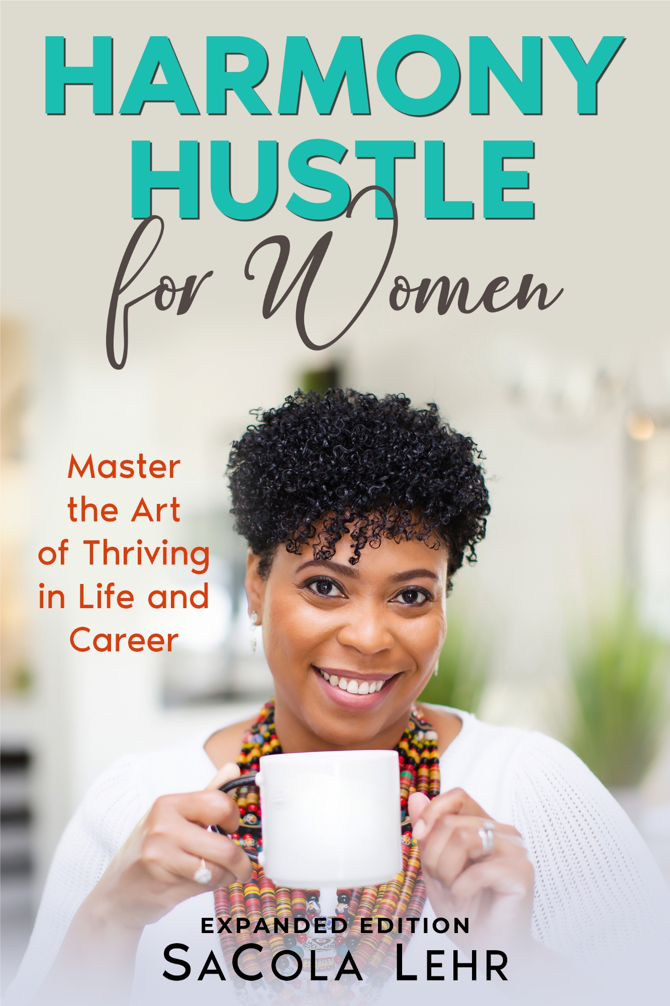 Harmony Hustle for Women book cover by SaCola Lehr